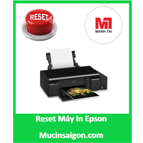 Phần Mềm Reset Máy In Epson L800 Miễn Phí – Hướng Dẫn Reset Chi Tiết