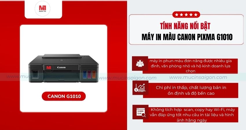 Máy in Canon G1010 có tính năng nổi bật nào?