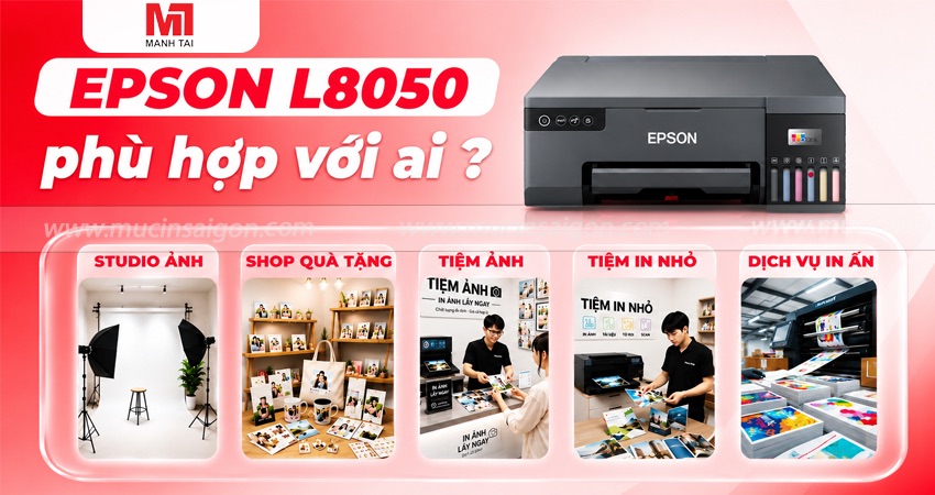 Epson L8050 phù hợp với ai?