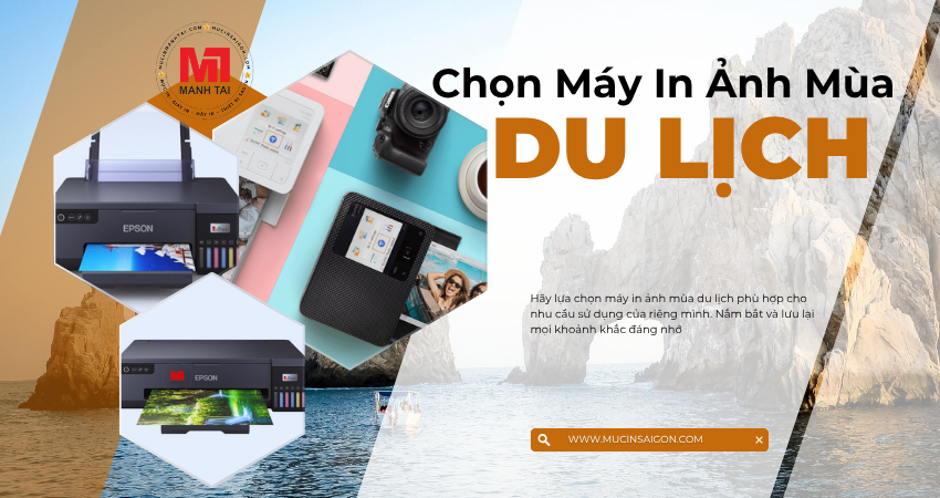 Chọn Máy In Ảnh Mùa Du Lịch – 4 Lựa Chọn Lý Tưởng Cho Từng Nhu Cầu 1 Chọn Máy In Ảnh Mùa Du Lịch