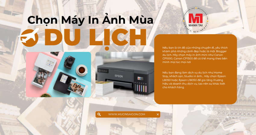 Chọn Máy In Ảnh Mùa Du Lịch – 4 Lựa Chọn Lý Tưởng Cho Từng Nhu Cầu 2 Chon May In Anh Mua Du Lich 3