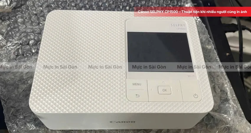 Canon SELPHY CP1500 – Thuận tiện khi nhiều người cùng in ảnh