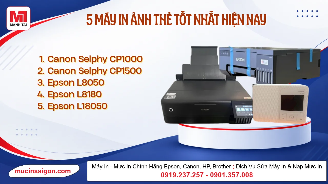 5 Máy In Ảnh Thẻ Tốt Nhất Hiện Nay: Nên Chọn Máy Nào?