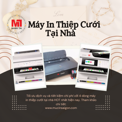 Máy In Thiệp Cưới Tại Nhà - Tối Ưu Dịch Vụ Với 4 Dòng Máy In Đáng Mua Nhất Hiện Nay 1 May In Thiep Cuoi Tai Nha 1