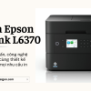 Máy In Epson EcoTank L6370