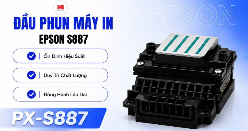 Đầu phun máy in Epson PX-S887 cho hiệu suất ổn định