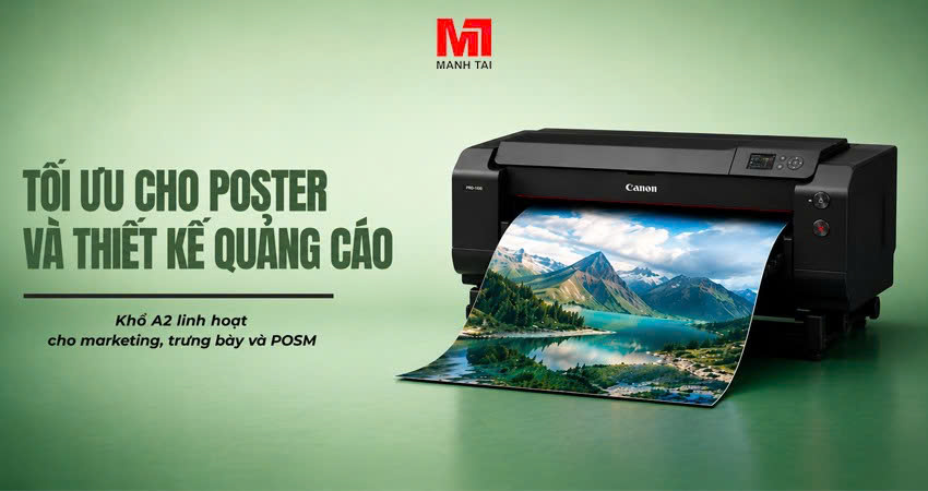 Canon imagePROGRAF PRO-510 in poster quảng cáo và sản phẩm marketing chuyên nghiệp