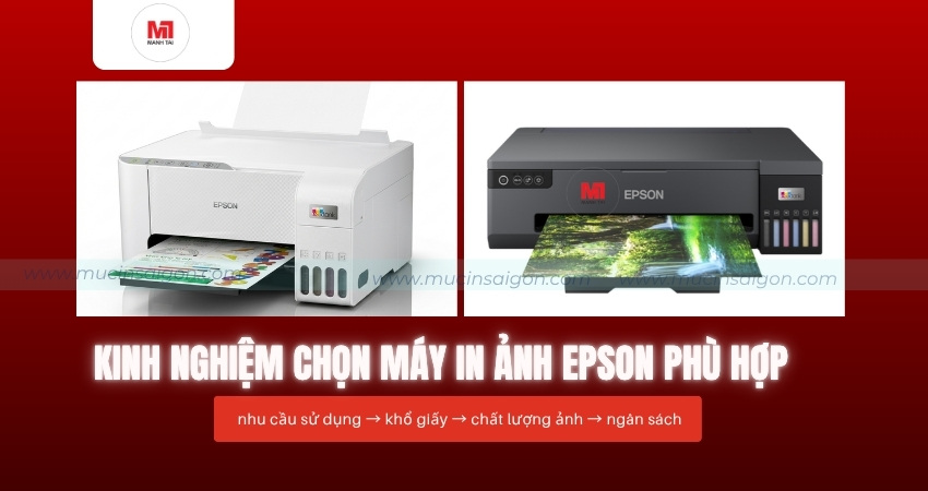 Bí quyết chọn máy in ảnh Epson chuyên nghiệp, phù hợp và tiết kiệm nhất