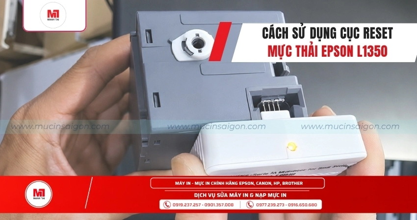 Hướng dẫn sử dụng cục reset mực thải Epson L1350