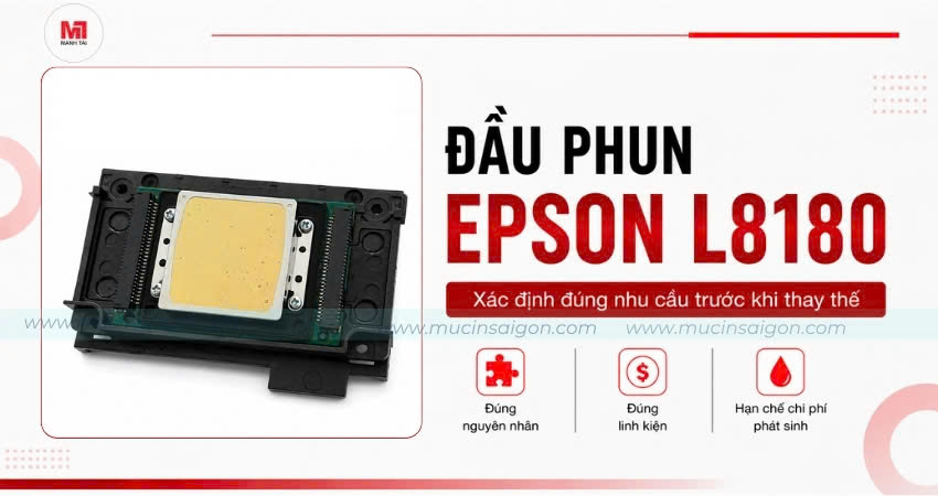 Đầu phun Epson L8180 xác định đúng nhu cầu thay thế
