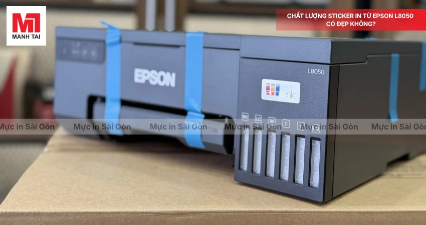 Sticker In Bằng Epson L8050 Có Đẹp Không?