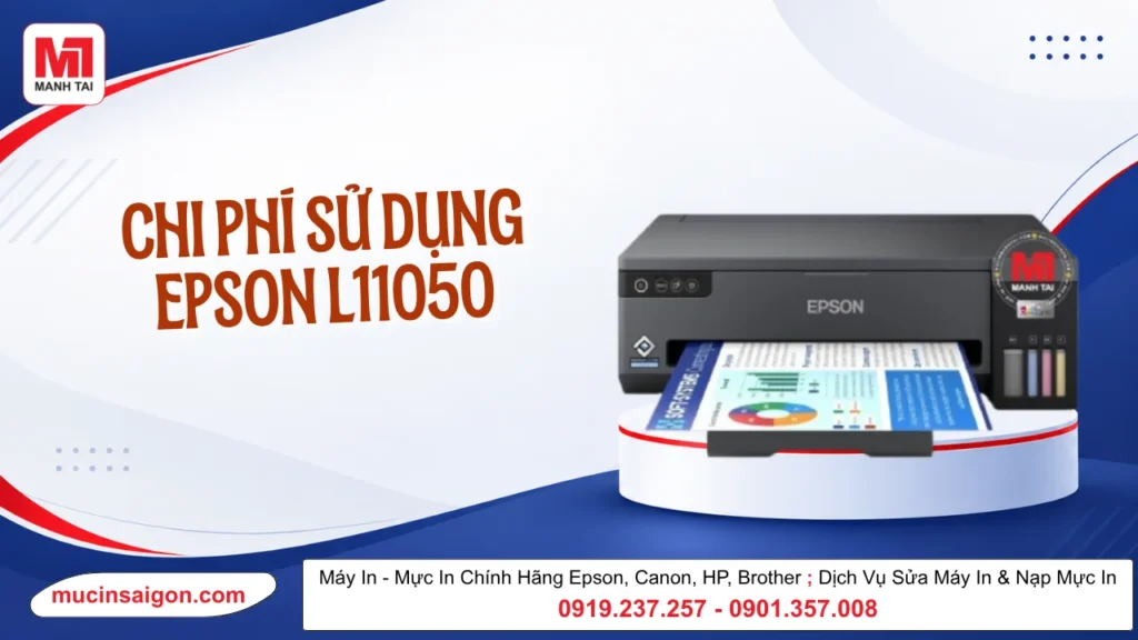 Chi Phí Sử Dụng Epson L11050 Có Cao Không? Phân Tích Chi Phí In Thực Tế