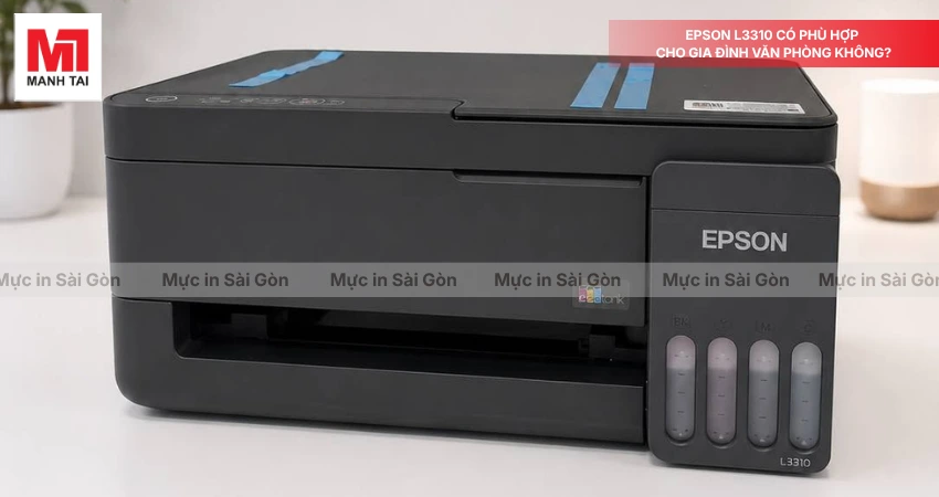 Epson L3310 Phù Hợp Với Gia Đình Hay Văn Phòng Nhỏ?