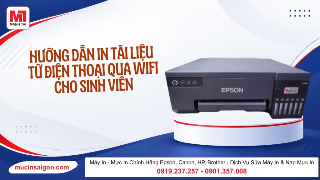 Hướng Dẫn In Tài Liệu Từ Điện Thoại Qua WiFi Cho Sinh Viên