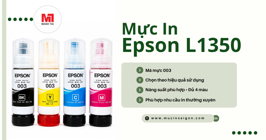 Mực in Epson L1350 mã 003 phù hợp nhu cầu in thường xuyên
