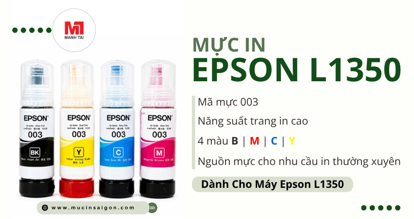 Mực in Epson L1350 mã 003 cho nhu cầu in thường xuyên