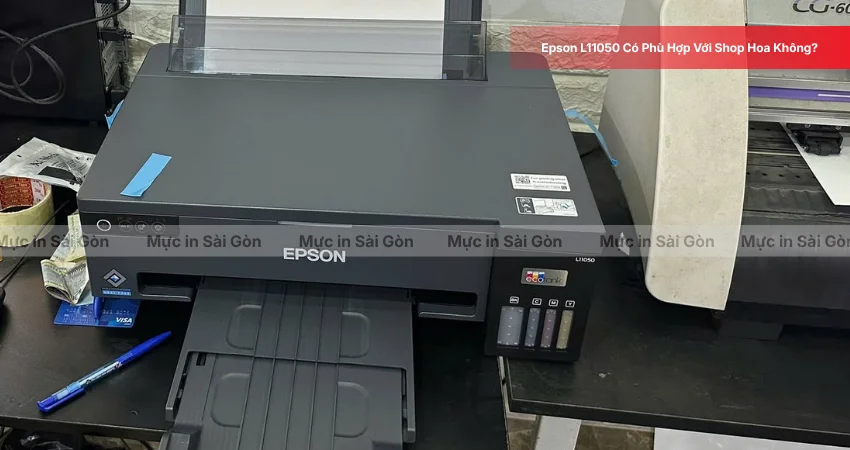 Epson L11050 Phù Hợp Với Shop Hoa Có Nhu Cầu In Ấn Phẩm