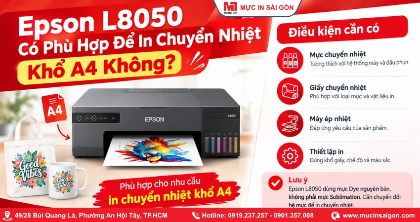 Epson L8050 Đáp Ứng Nhu Cầu In Chuyển Nhiệt A4 Như Thế Nào?