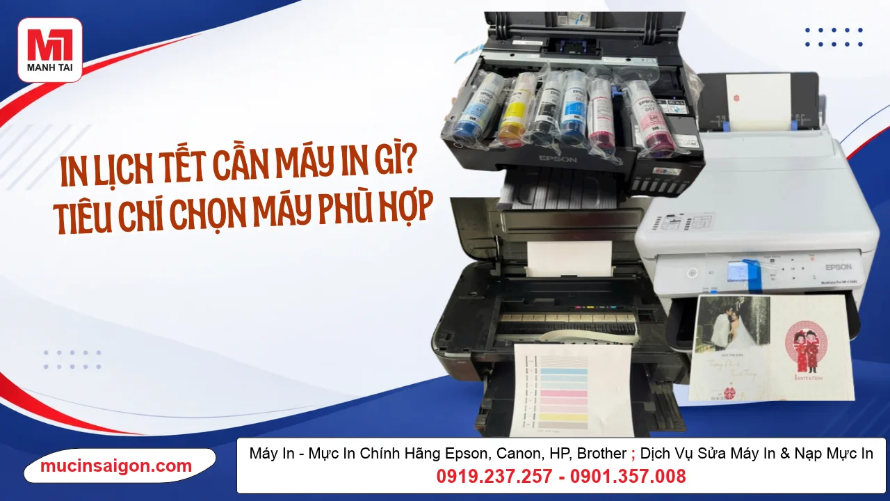 In Lịch Tết 2027 Cần Máy In Gì? Tiêu Chí Chọn Máy Phù Hợp
